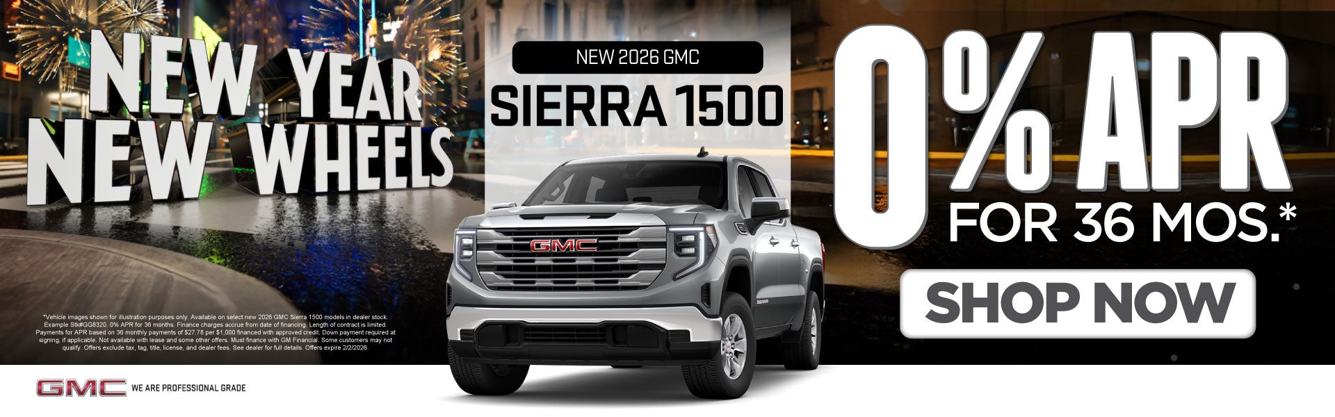 New 2026 GMC Sierra 1500	0% APR for 36 months