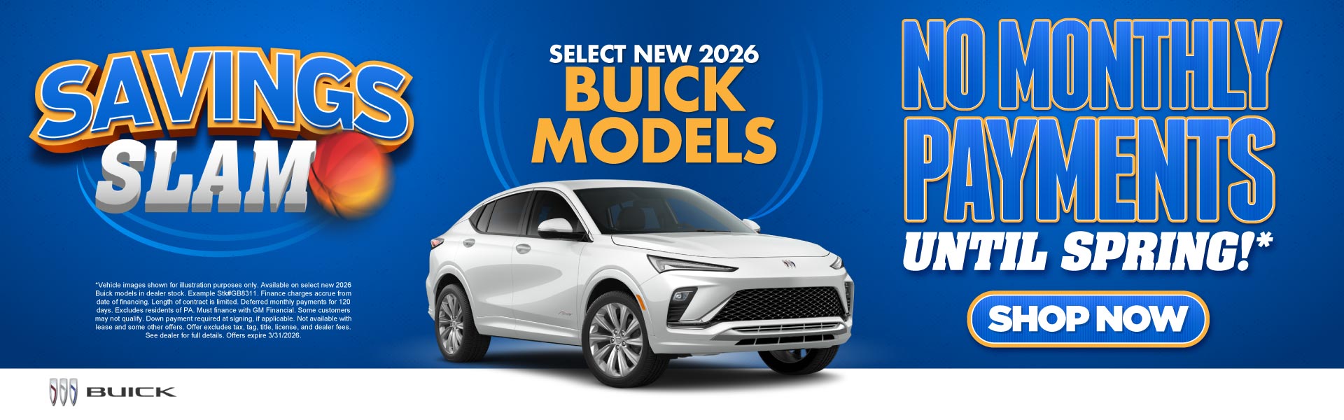 Select New 2026 Buick Models	No Monthly Payments Until Sprin