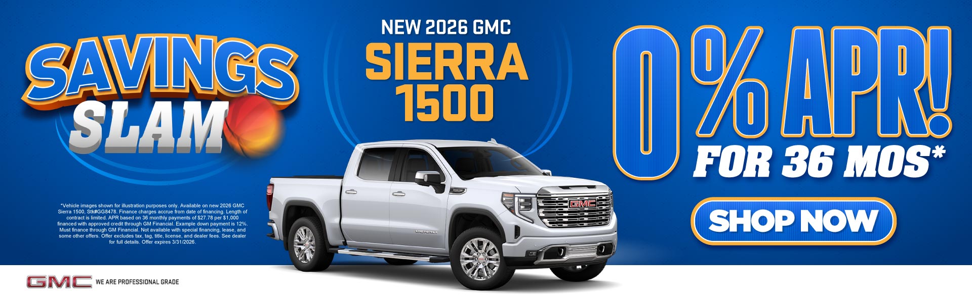 New 2026 GMC Sierra 1500	0% APR! for 36 Months*