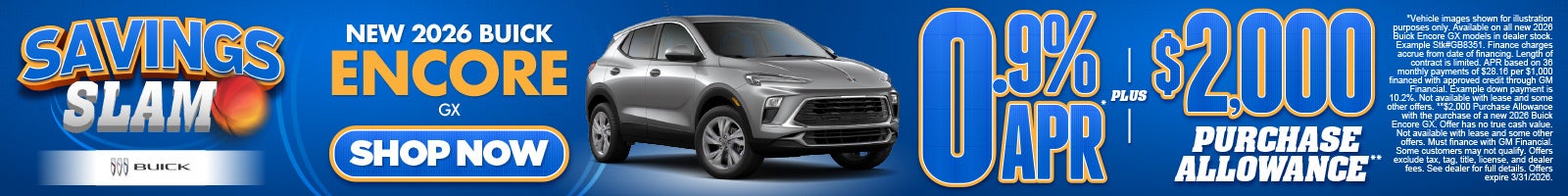 New 2026 Buick Encore GX	"0.9% APR* PLUS $2,000 Purchase Allowance**"