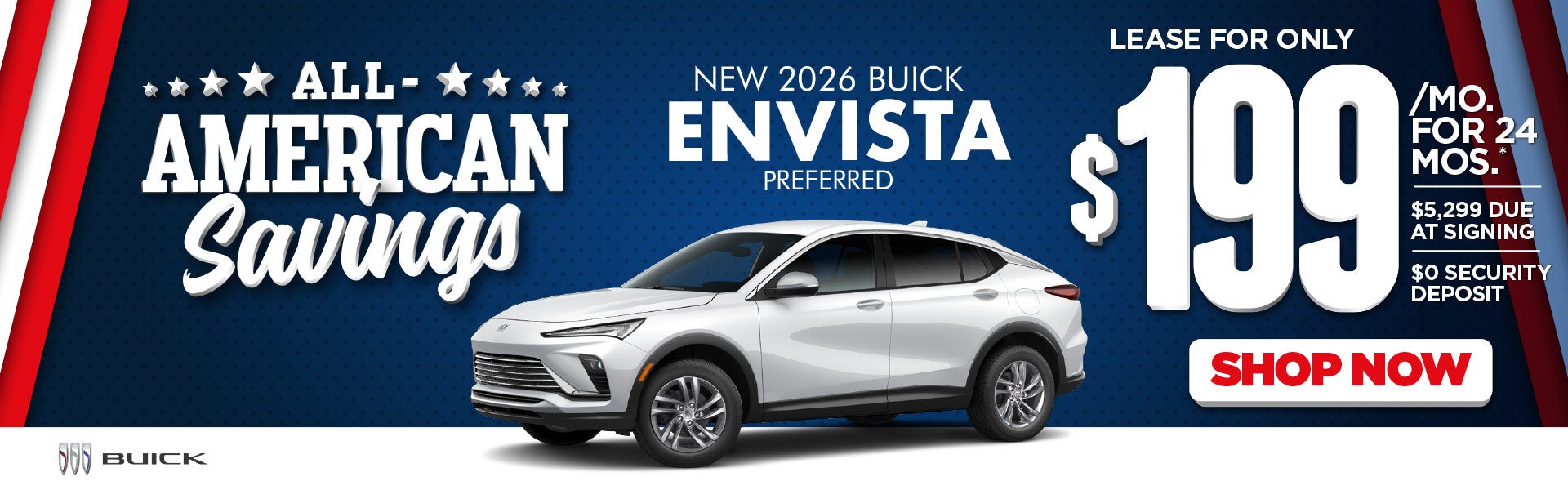 "NEW 2026 BUICK ENVISTA PREFERRED "	"LEASE FOR ONLY $199/MO.