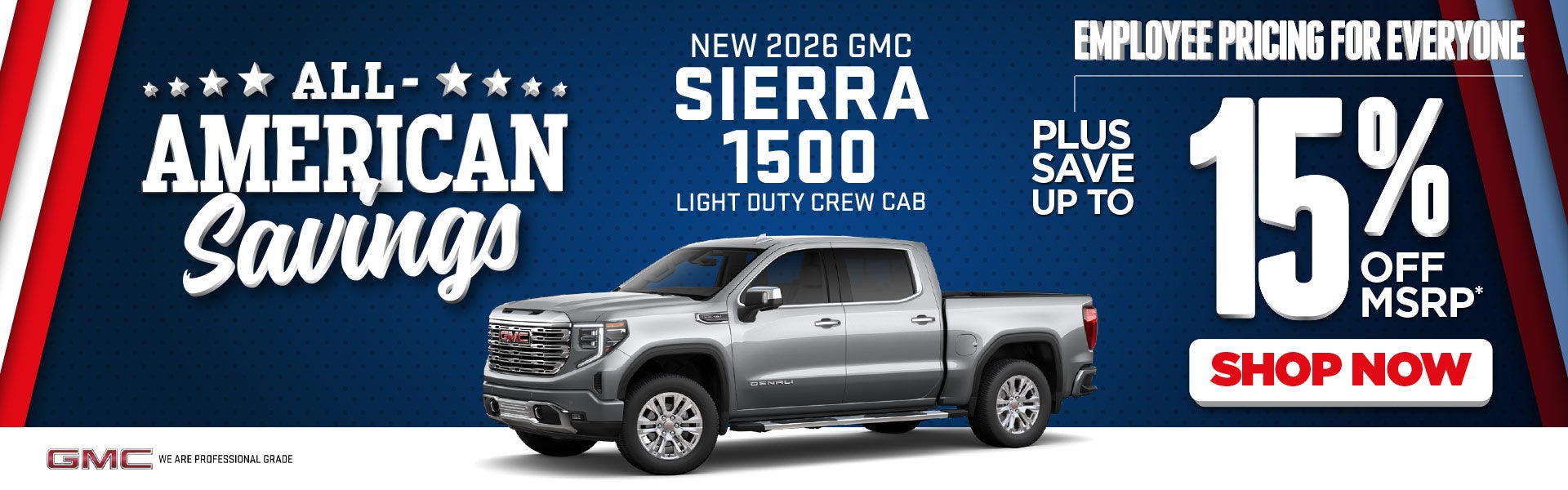 NEW 2026 GMC SIERRA 1500 LIGHT DUTY CREW CAB	EMPLOYEE PRICIN