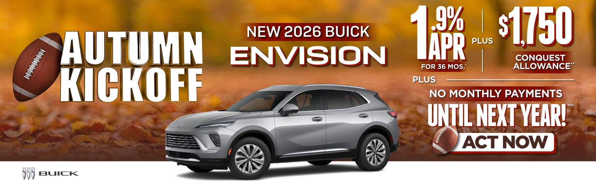 2026 Buick Envision	"1.9% APR for 36 Months* PLUS, $1,750 Co